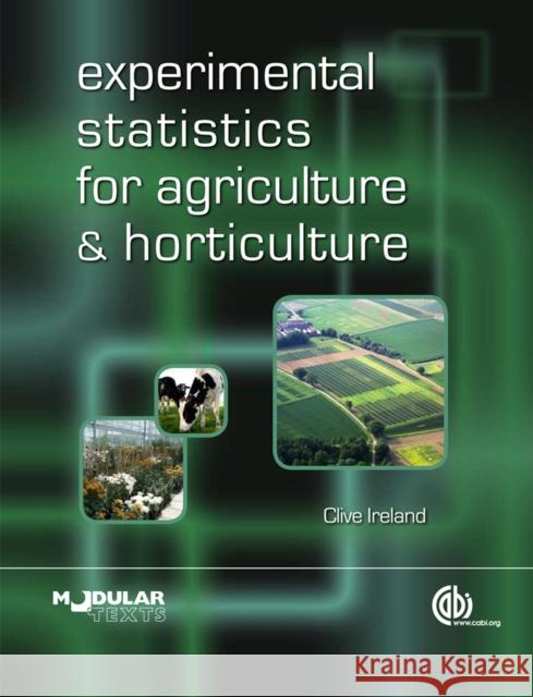 Experimental Statistics for Agriculture and Horticulture C Ireland 9781845935375 0
