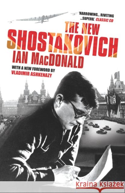 The New Shostakovich Ian MacDonald 9781845950644