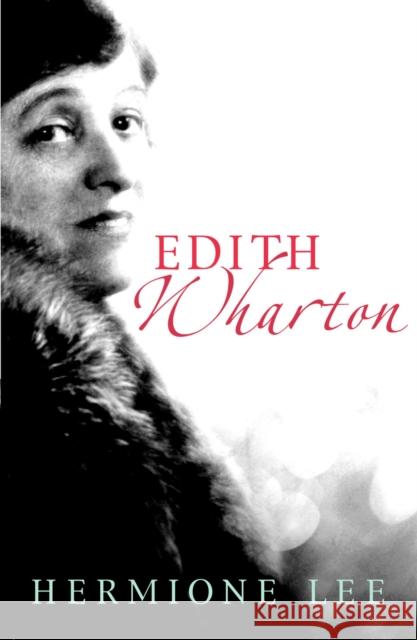 Edith Wharton Hermione Lee 9781845952013