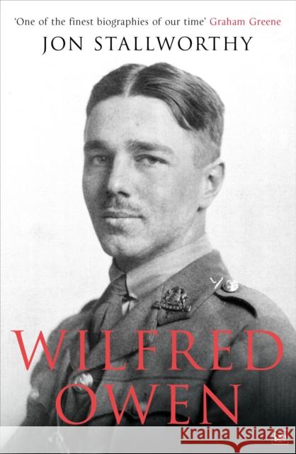 Wilfred Owen Jon Stallworthy 9781845952044 0