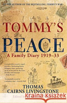 Tommys Peace Tc Livingstone 9781845967185 Transworld Publishers Ltd