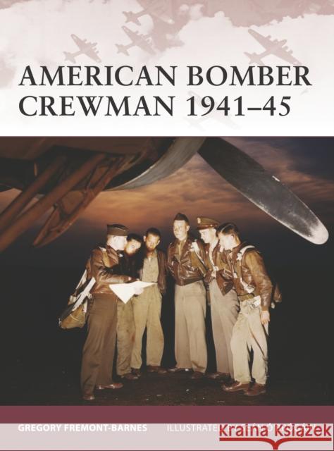 American Bomber Crewman 1941-45 Adam Hook Sean O'Brogain 9781846031250