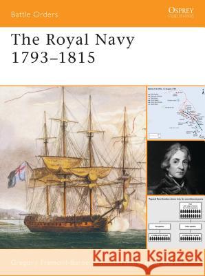 The Royal Navy 1793-1815 Gregory Fremont-Barnes 9781846031380 Osprey Publishing (UK)