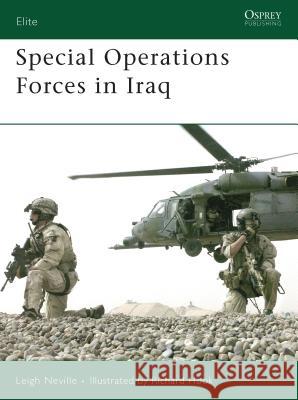 Special Operations Forces in Iraq Leigh Neville 9781846033575