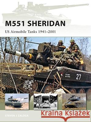 M551 Sheridan: Us Airmobile Tanks 1941-2001 Zaloga, Steven J. 9781846033919