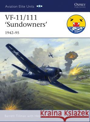 Vf-11/111 'Sundowners' 1942-95 Tillman, Barrett 9781846034848