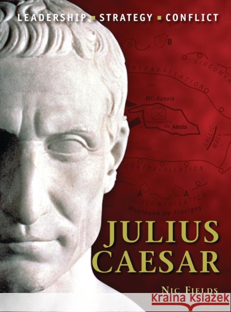 Julius Caesar Nic Fields Peter Dennis 9781846039287