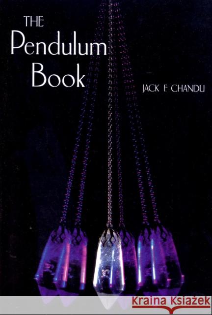 The Pendulum Book Jack F. Chandu 9781846042263