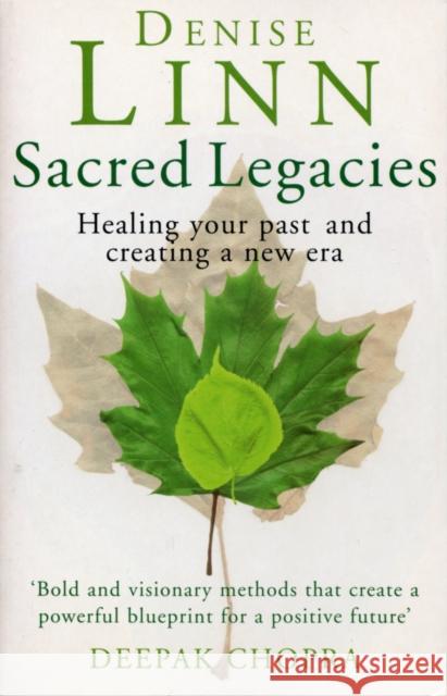 Sacred Legacies  Linn, Denise 9781846044380