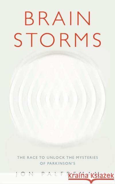 Brain Storms Jon Palfreyman 9781846044946