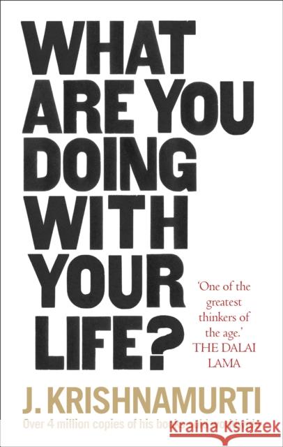 What Are You Doing With Your Life? J. Krishnamurti 9781846045851 Ebury Publishing