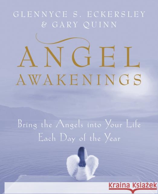 Angel Awakenings Glennyce S. Eckersley 9781846046155 Ebury Publishing