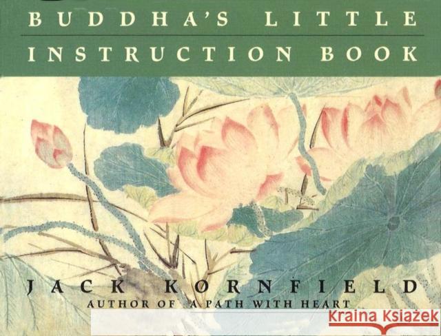 Buddha's Little Instruction Book Jack Kornfield 9781846046209