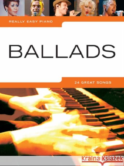 Really Easy Piano: Ballads  9781846090400 0