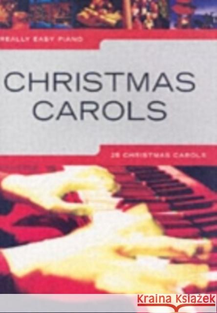 Really Easy Piano: Christmas Carols  9781846095214 OMNIBUS PRESS