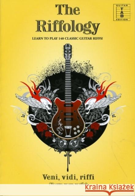 The Riffology: Learn to Play 140 Classic Guitar Riffs  9781846097294 WISE PUBLICATIONS