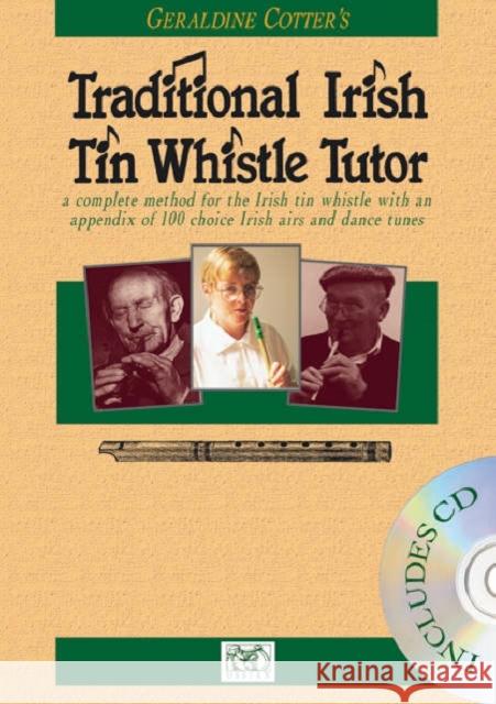 Geraldine Cotter's Traditional Irish Tin Whistle Tutor Geraldine Cotter 9781846098079 Ossian Publications Ltd