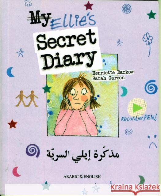 Ellie's Secret Diary Arabic & English Henriette Barkow, Sarah Garson 9781846116872