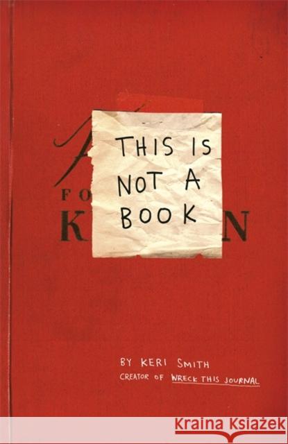 This Is Not A Book Smith Keri 9781846144448