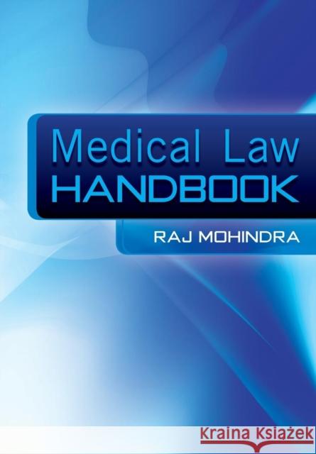 Medical Law Handbook: The Epidemiologically Based Needs Assessment Reviews, Low Back Pain - Second Series Raj Mohindra 9781846190674 RADCLIFFE PUBLISHING LTD