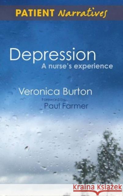 Depression - A Nurse's Experience: Shadows of Life Burton, Veronica 9781846193057 RADCLIFFE PUBLISHING LTD