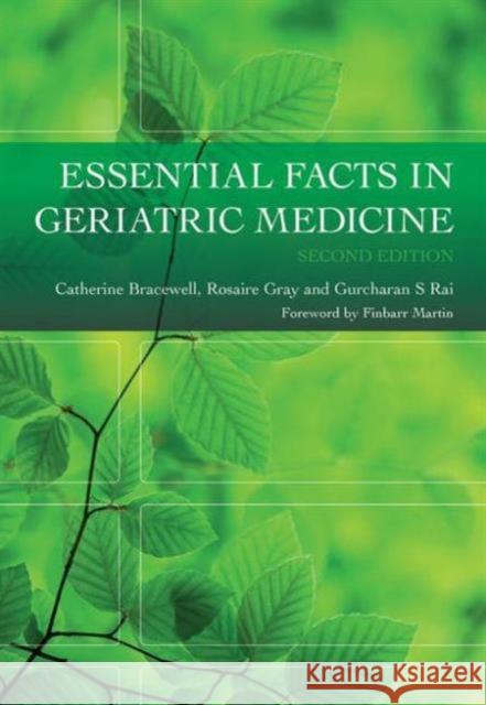 Essential Facts in Geriatric Medicine  9781846194672 RADCLIFFE PUBLISHING LTD