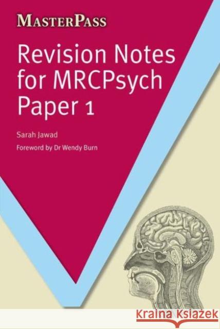 Revision Notes for Mrcpsych Paper 1 Sarah, Jawad 9781846199721 Radcliffe Publishing