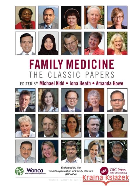 Family Medicine: The Classic Papers Kidd 9781846199943