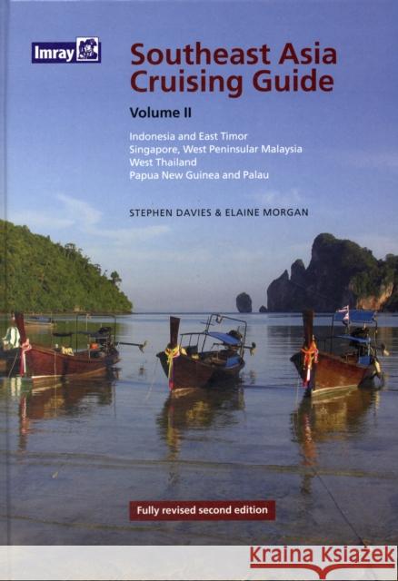 Cruising Guide to SE Asia Elaine Morgan 9781846230424 Imray, Laurie, Norie & Wilson Ltd