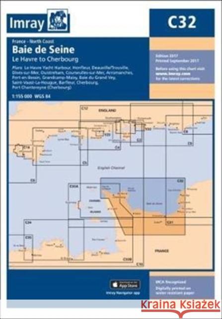 Imray Chart C32: Bai de Seine - Le Havre to Cherbourg Imray 9781846239465 Imray, Laurie, Norie & Wilson Ltd