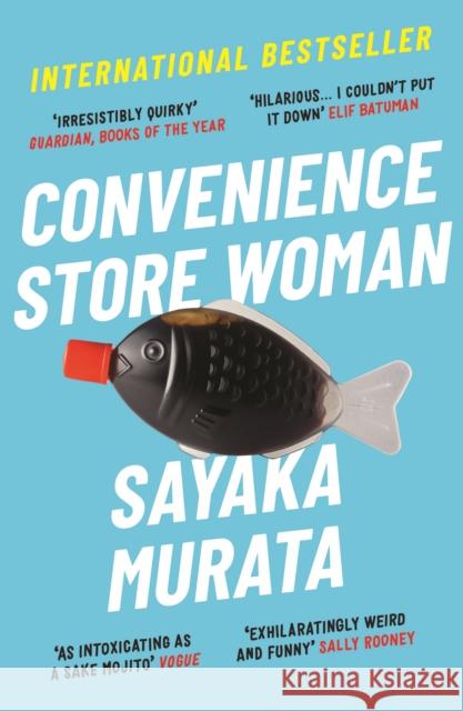 Convenience Store Woman Sayaka Murata Ginny Tapley Takemori Ginny Tapley Takemori 9781846276842