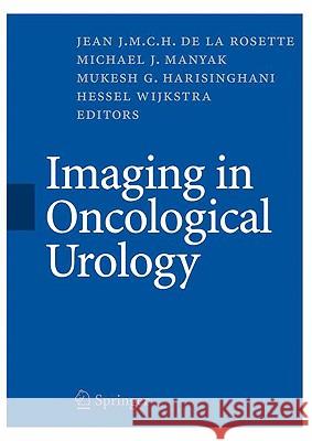 Imaging in Oncological Urology  9781846285141 SPRINGER-VERLAG LONDON LTD
