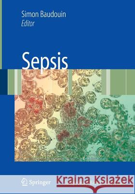 Sepsis Baudouin, Simon V. 9781846289385 Springer