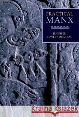 Practical Manx Center for Manx Studies 9781846311314 Liverpool University Press