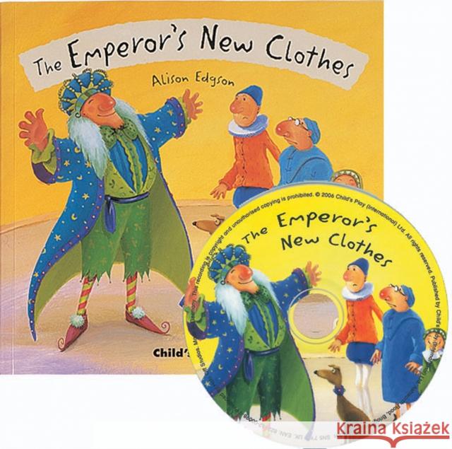 The Emperor's New Clothes Alison Edgson 9781846430930