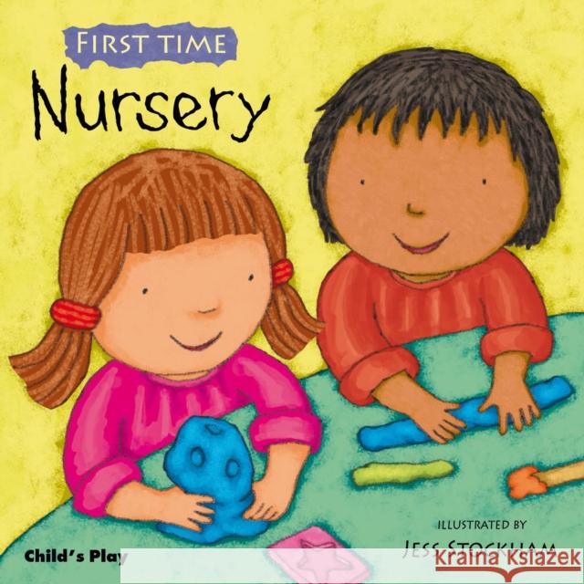 Nursery Jess Stockham 9781846432811 Child's Play International Ltd