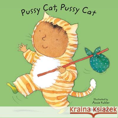 Pussy Cat, Pussy Cat Annie Kubler 9781846433405