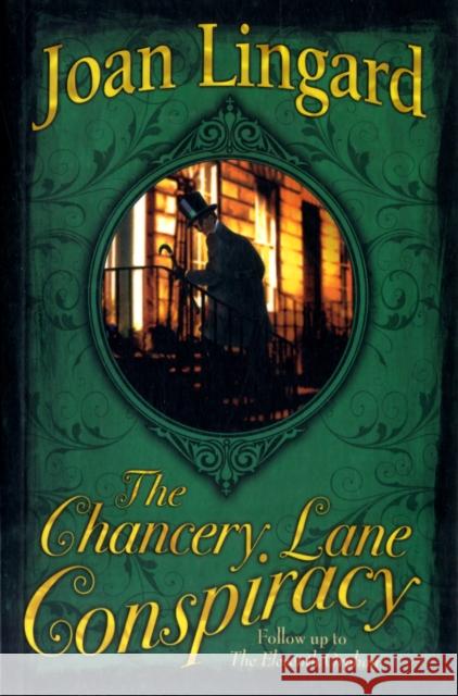 The Chancery Lane Conspiracy Joan Lingard 9781846471087