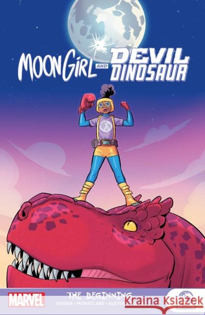 Moongirl and Devil Dinosaur: The Beginning Amy Reeder 9781846532955