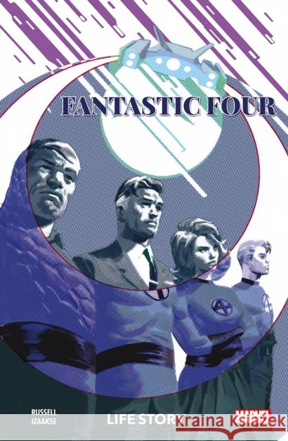 Fantastic Four: Life Story Mark Russell, Sean Izaakse 9781846533426