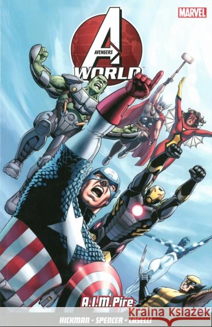 Avengers World Vol.1 Jonathan Hickman, Nick Spencer, Stefano Caselli 9781846535963