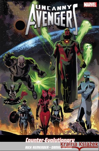 Uncanny Avengers Volume 1: Counter-Evolutionary Rick Remender 9781846536656