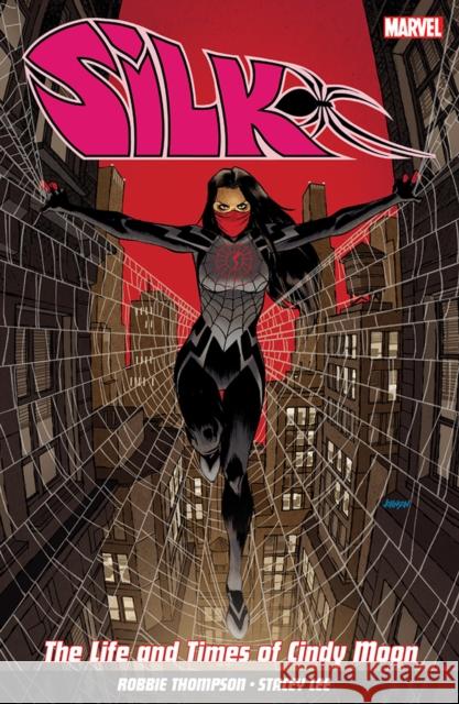 Silk Vol. 0: The Life and Times of Cindy Moon Robbie Thompson 9781846536885 Panini Publishing Ltd