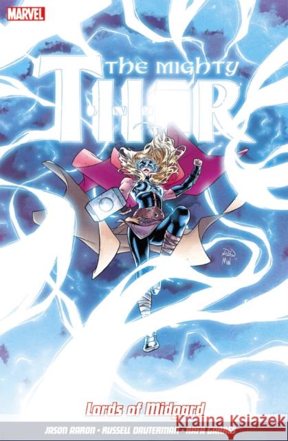 Mighty Thor Vol. 2, The: Lords of Midgard Jason Aaron 9781846537462