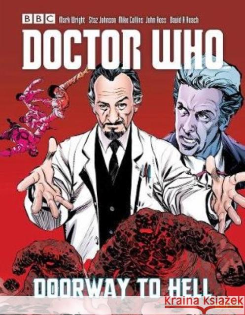 Doctor Who Vol. 25: Doorway To Hell Mark Wright 9781846538346 Panini Publishing Ltd