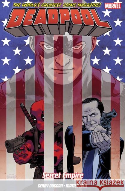 Deadpool: World's Greatest Vol. 10: Secret Empire Gerry Dugan, Matteo Lolli 9781846538605