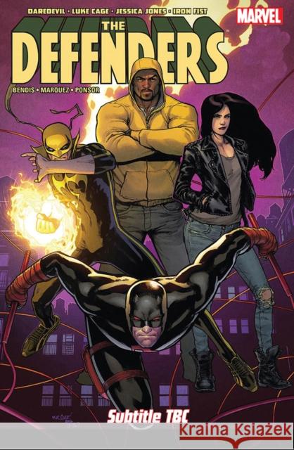 The Defenders Vol. 1 Brian Michael Bendis, David Marquez 9781846538674 Panini Publishing Ltd