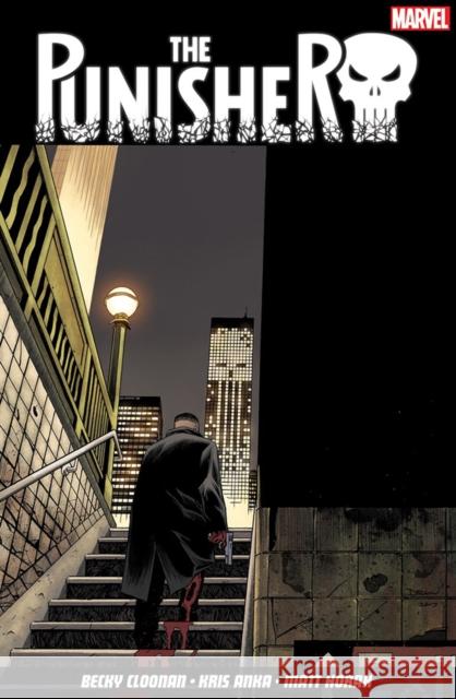 The Punisher Vol. 3: King of the New York Streets Becky Cloonan, Kris Anka, Matt Horak 9781846538698 Panini Publishing Ltd