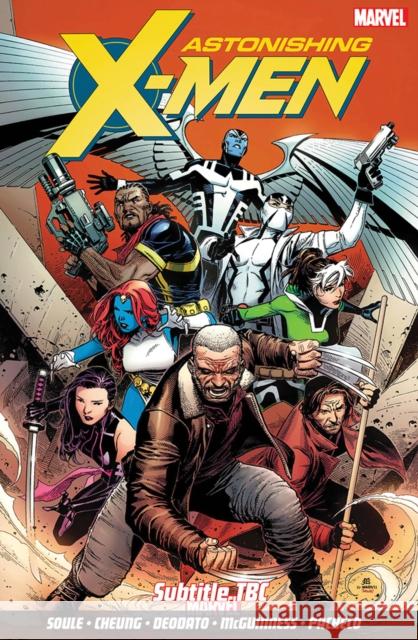 Astonishing X-men Vol. 1: Life of X Charles Soule, Jim Cheung, Mike Deodato 9781846538735 Panini Publishing Ltd