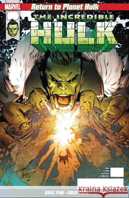 Return to Planet Hulk Greg Pak 9781846538957